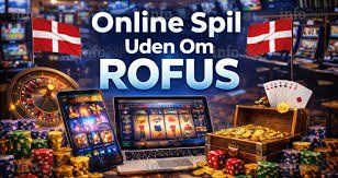 Bedste Online Casino Uden ROFUS - Spil Uden Bekymringer 1187931474